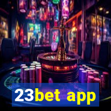 23bet app